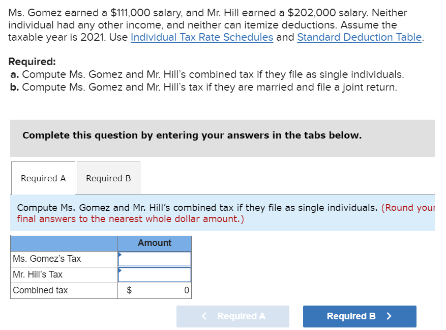 Ms Gomez Earned A 111 000 Salary And Mr Hill Earned A 202 000 Salary Neither Individual Had Any Other Income And 1