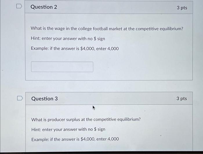 Use The Following Graph Of The College Football Labor Market For The Next 6 Questions W 300 240 180 150 120 90 60 2