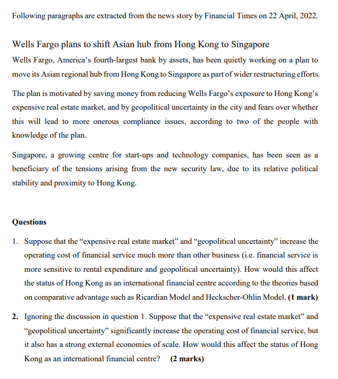 Following Paragraphs Are Extracted From The News Story By Financial Times On 22 April 2022 Wells Fargo Plans To Shift 1