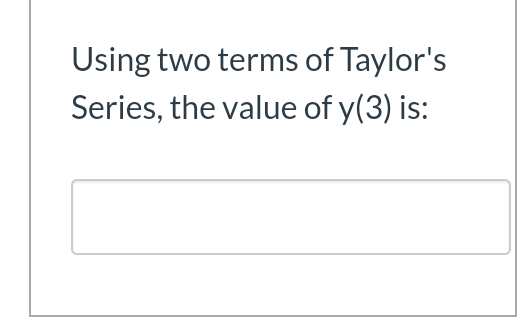 Given That Dy 1 Xy Dx Y 0 2 With A Step H 1 Solve Questions 6 To 10 Based On D E Methods Using The Euler 2