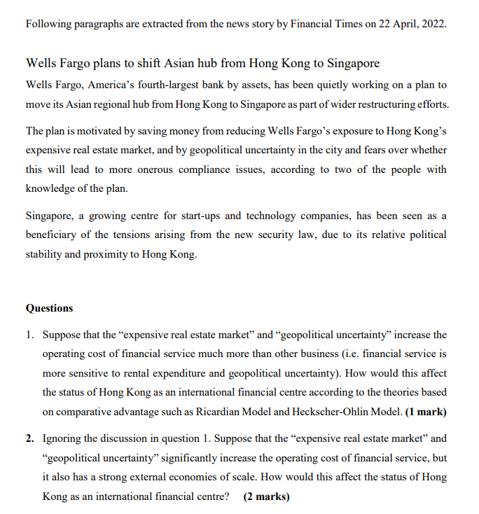 Following Paragraphs Are Extracted From The News Story By Financial Times On 22 April 2022 Wells Fargo Plans To Shift 1