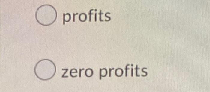 Question 12 1 Point P L Mr Ar D P2 P1 This Firm Is Making Olosses Can T Tell Mc Q1 Q2 Atc Q O Profits O Zero Prof 2