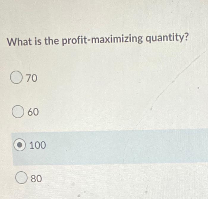 Question 17 1 Point Saved Pi 115 95 70 60 80 100 Mr What Is The Profit Maximizing Quantity Mc Atc De Ar Q What I 2