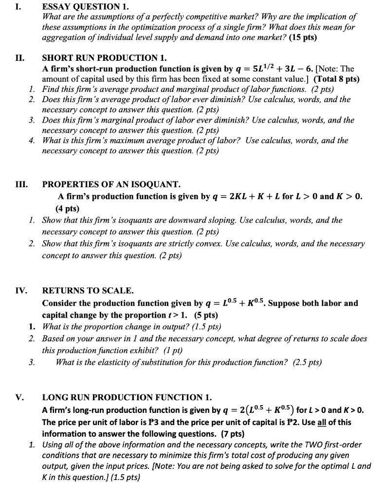 I Ii Iii 1 2 V Iv Essay Question 1 What Are The Assumptions Of A Perfectly Competitive Market Why Are The Impli 1