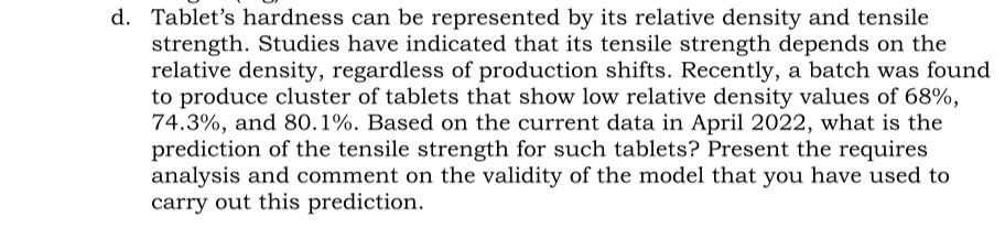 D Tablet S Hardness Can Be Represented By Its Relative Density And Tensile Strength Studies Have Indicated That Its Te 1
