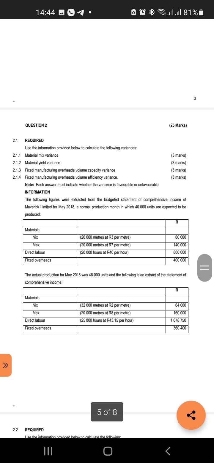 2 1 14 44 2 2 Question 2 Required Use The Information Provided Below To Calculate The Following Variances 2 1 1 Mat 1