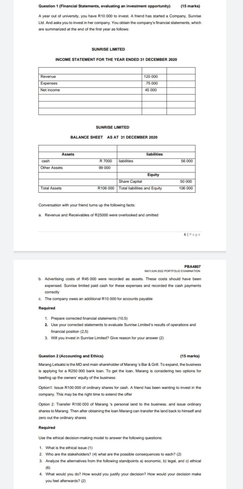 Question 1 Financial Statements Evaluating An Investment Opportunity 15 Marks A Year Out Of University You Have R1 1