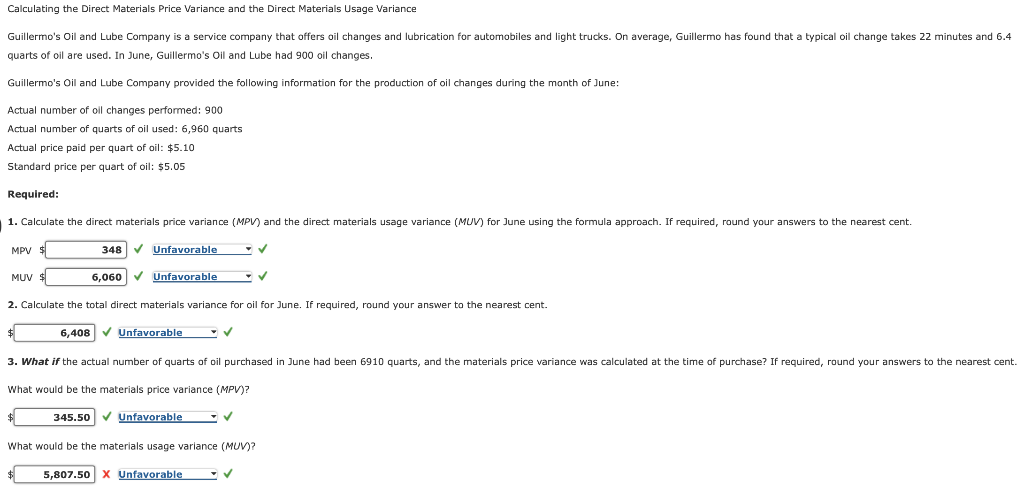 Calculating The Direct Materials Price Variance And The Direct Materials Usage Variance Guillermo S Oil And Lube Company 1