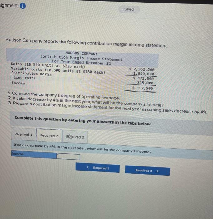 Hudson Company Reports The Following Contribution Margin Income Statement Hudson Company Contribution Margin Income Sta 2