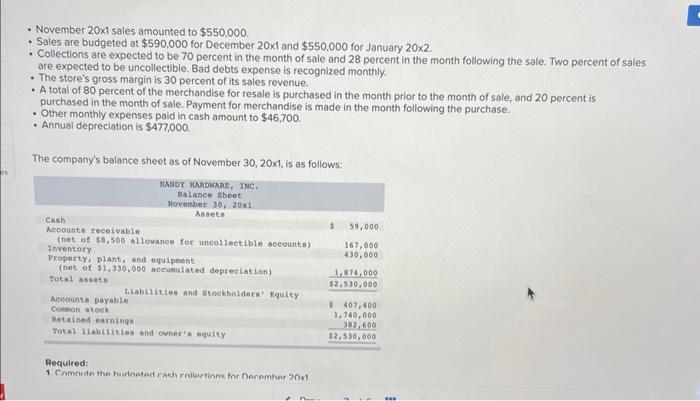 November 20x1 Sales Amounted To 550 000 Sales Are Budgeted At 590 000 For December 20x1 And 550 000 For January 1