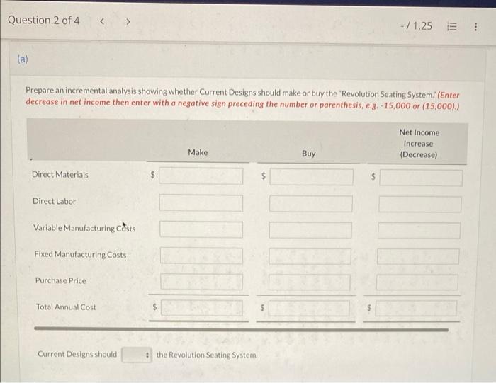 Question 2 Of 4 View Policies Current Attempt In Progress Current Designs Faces A Number Of Important Decisions That Req 2