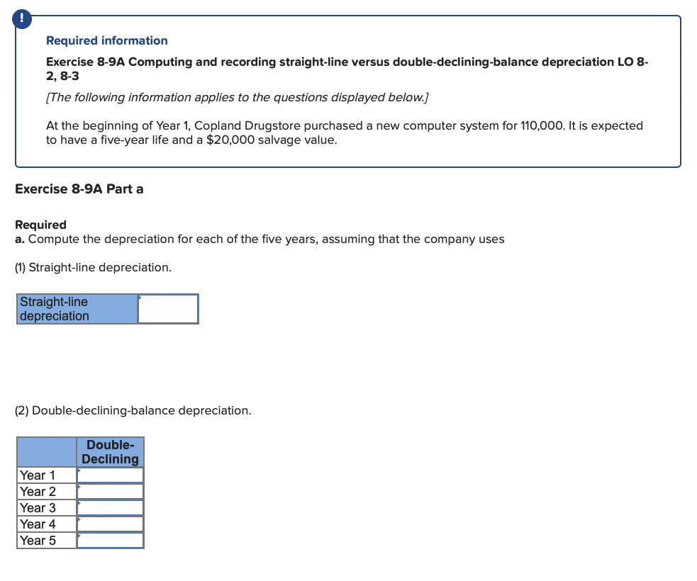 Required Information Exercise 8 9 A Computing And Recording Straight Line Versus Double Declining Balance Depreciation L 1