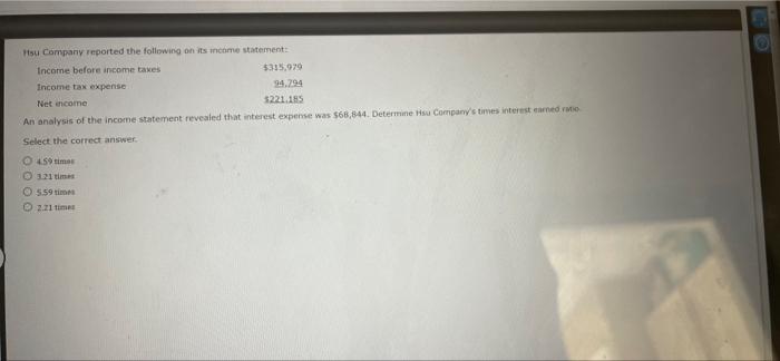 Hsu Company Reported The Following On Its Income Statement Income Before Income Taxes Income Tax Expense Net Income 3 1