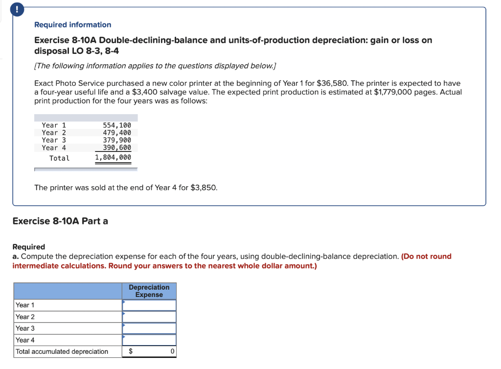 Required Information Exercise 8 10a Double Declining Balance And Units Of Production Depreciation Gain Or Loss On Dis 1