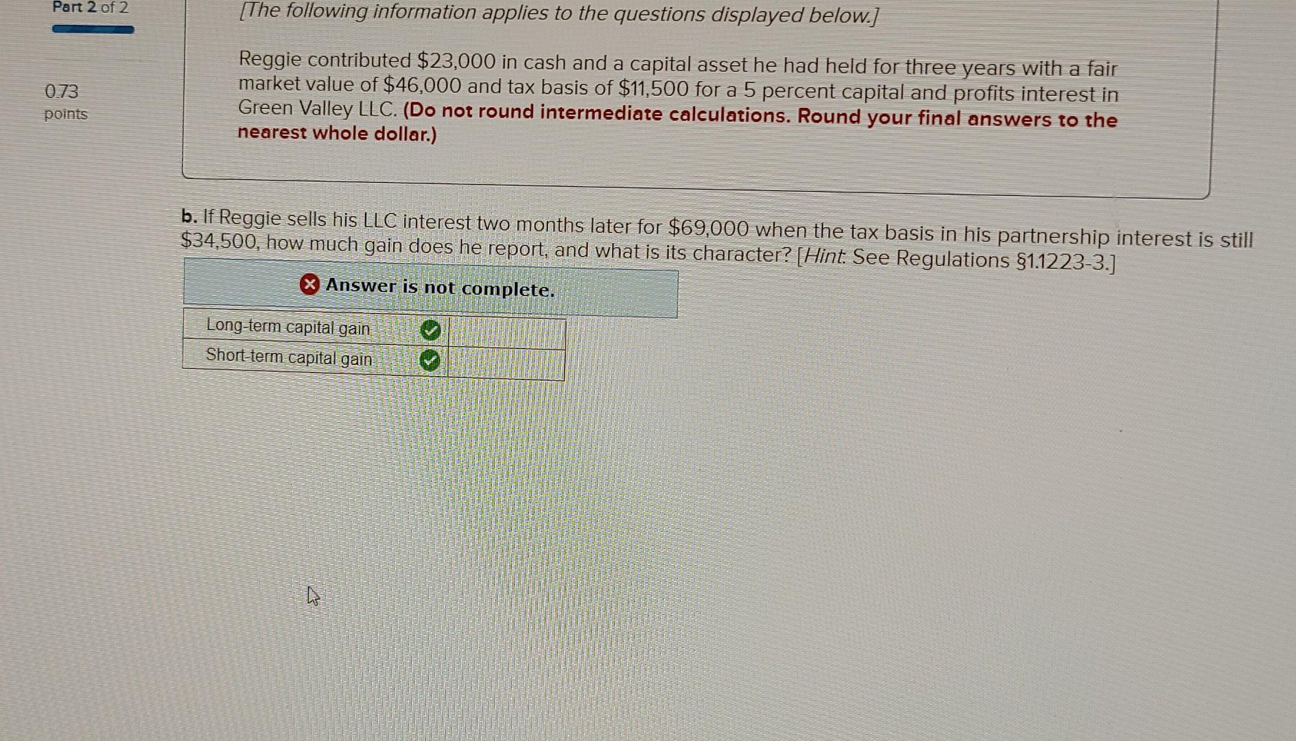 Part 2 Of 2 The Following Information Applies To The Questions Displayed Below A 0 73 Points Reggie Contributed 23 0 1