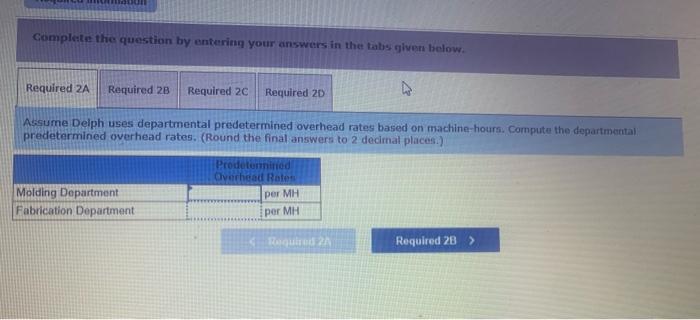Machine Hours Fixed Manufacturing Overhead Cost Variable Manufacturing Overhead Cost Per Machine Hour Job D 76 Direct Ma 2