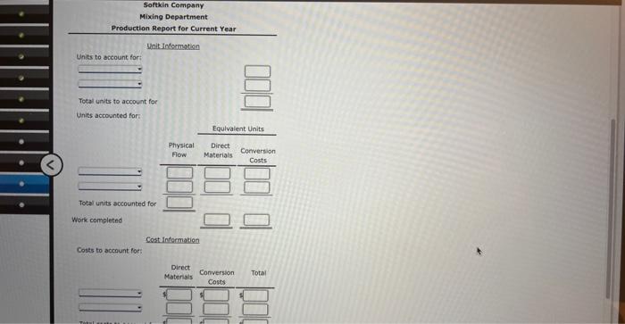 Production Report No Beginning Inventory Softkin Company Manufactures Sun Protection Lotion The Mixing Department The 2