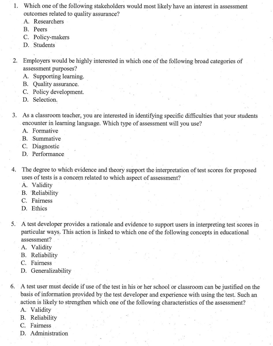 1 Which One Of The Following Stakeholders Would Most Likely Have An Interest In Assessment Outcomes Related To Quality 1