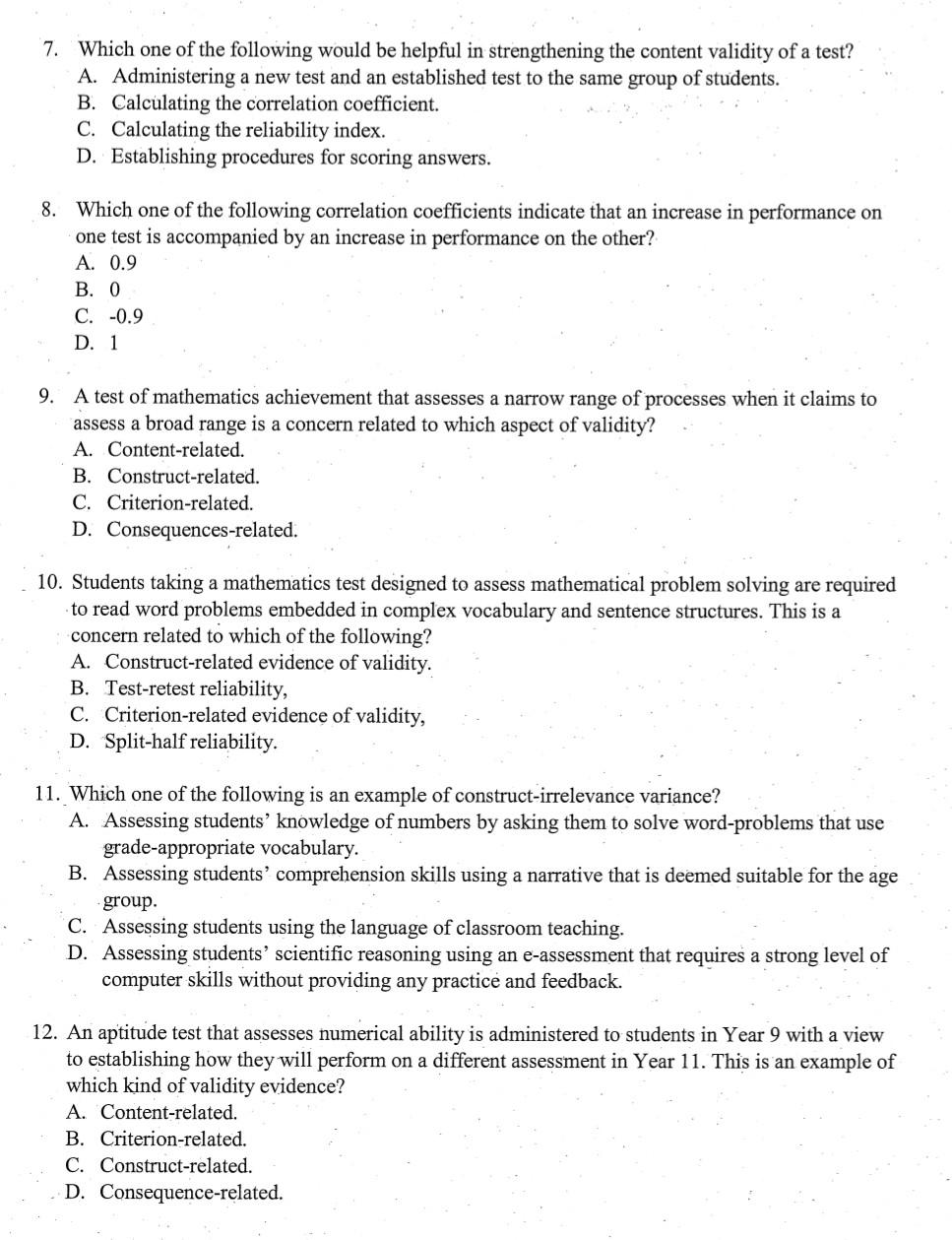 7 Which One Of The Following Would Be Helpful In Strengthening The Content Validity Of A Test A Administering A New T 1