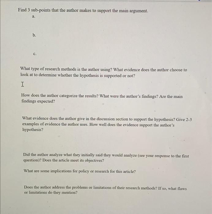 Find 3 Sub Points That The Author Makes To Support The Main Argument A B What Type Of Research Methods Is The Author 1