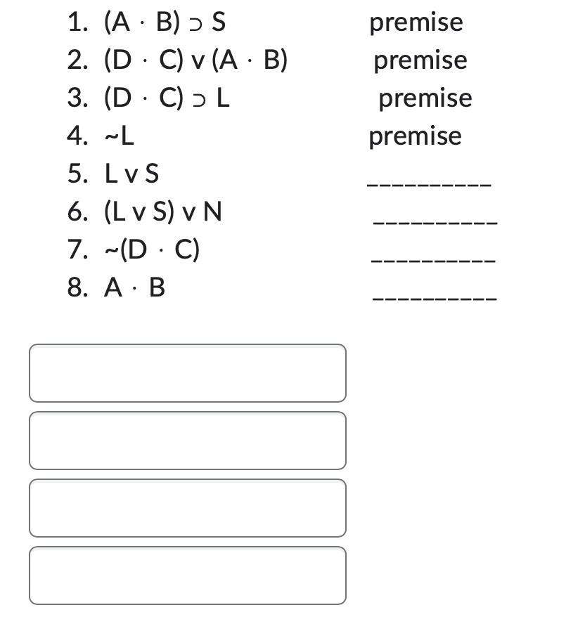 1 H K L 2 R K 3 K H V R 4 K 5 Hvr 6 R 7 H 8 H K 9 L Premise Premise Premise 1 A B S 2 Dc V 2