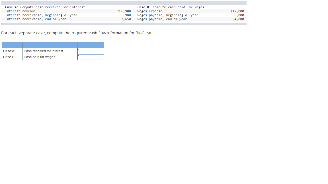 For Each Separate Case Compute The Required Cash Flow Information For Bioclean 1