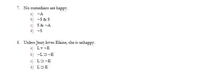 Joe Campbell Homework 4 Using The Key Below Translate Each Of The Following English Sentences Into Sl Key A All Come 2