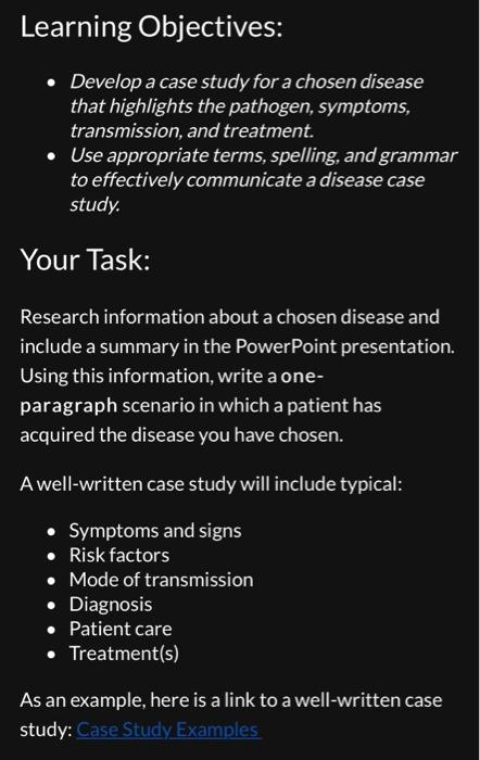 Learning Objectives Develop A Case Study For A Chosen Disease That Highlights The Pathogen Symptoms Transmission A 1
