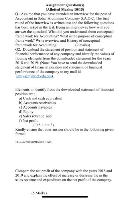 Assignment Question S Allotted Marks 10 15 Q1 Assume That You Have Attended An Interview For The Post Of Accountant 1