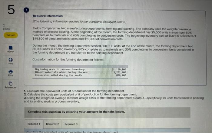 5 2 Points Spoed Required Information The Following Information Applies To The Questions Displayed Below Fields Company 1