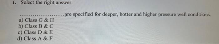 1 Select The Right Answer A Class G H B Class B C C Class D E D Class A F Are Specified For Deeper Hott 1