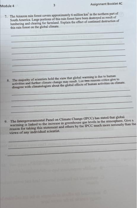 Module 4 3 Assignment Booklet 4c 7 The Amazon Rain Forest Covers Approximately 6 Million Km In The Northern Part Of So 1