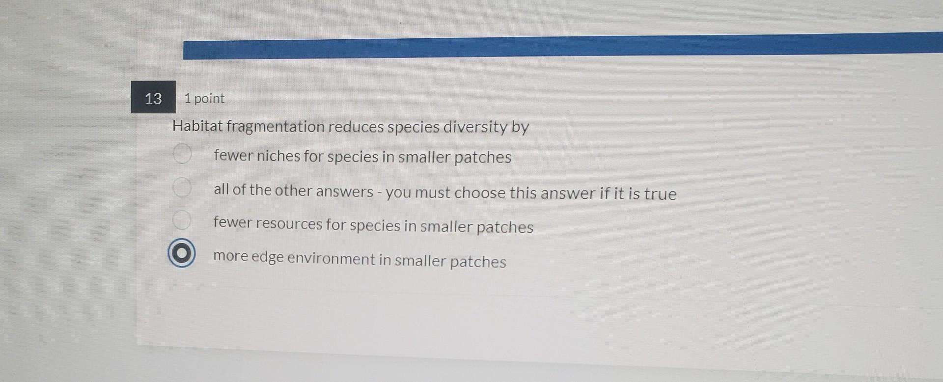 20 1 Point What Is The Environment Cultural Factors Oooo Biotic Factors Abiotic Factors All Of The Other Answers You 8