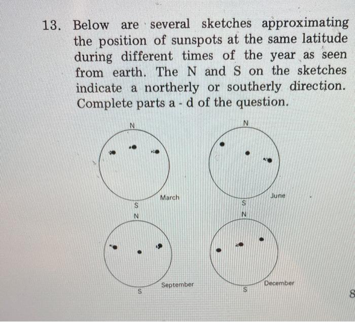 A With A Pencil Draw A Smooth Line That Connects The Sunspots And Approximates The Path Of The Sunspots B During What 2