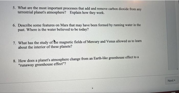 5 What Are The Most Important Processes That Add And Remove Carbon Dioxide From Any Terrestrial Planet S Atmosphere Ex 1