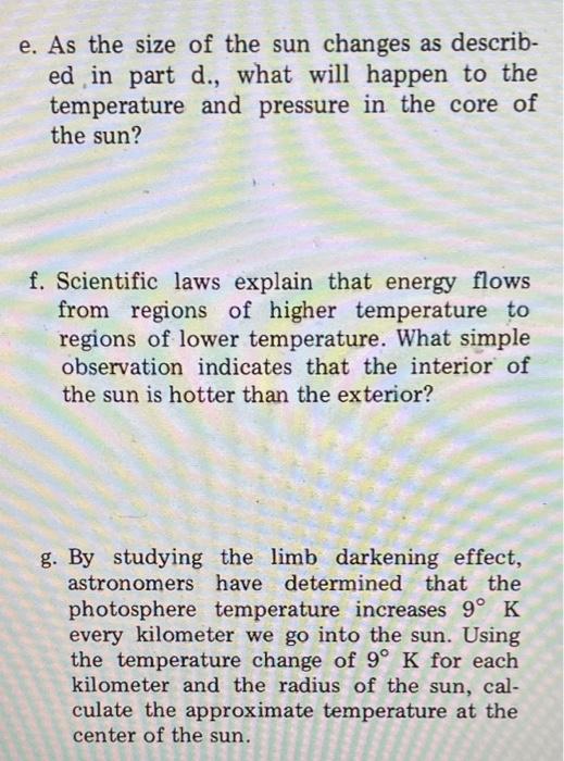 18 Even Though We Cannot View The Interior Of The Sun Astronomers Have Deduced Models For The Solar Interior The Diag 6