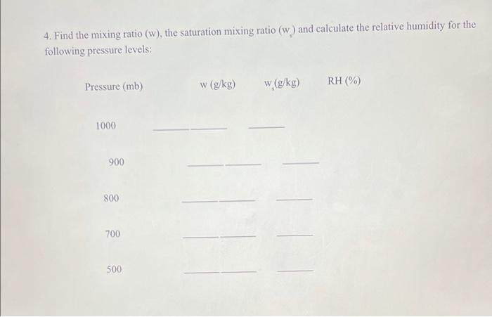 1 Plot The Following Sounding On The Thermodynamic Diagram Plot Each Temperature As A Small Circle And Connect The Cir 4