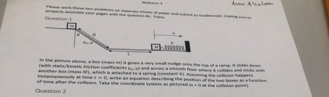 M Please Work These Two Problems On Separate Sheets Of Paper And Submit To Gradescope Making Sure To Properly Associate 1