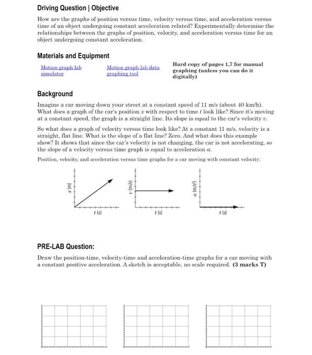 Driving Question Objective How Are The Graphs Of Position Versus Time Velocity Versus Time And Acceleration Versus T 1