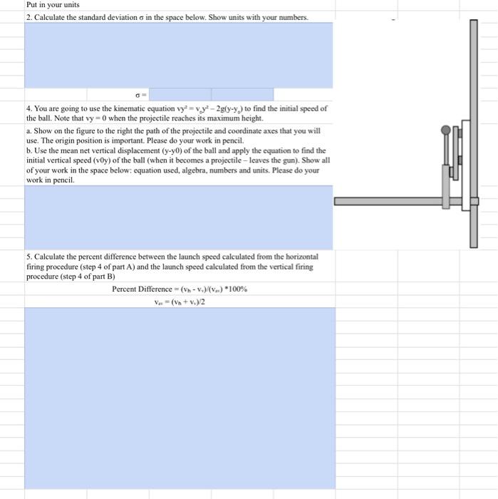 Projectile Motion Purpose To Analyze The Motion Of A Projectile Using The One Dimensional Equations Of Kinematics And 11