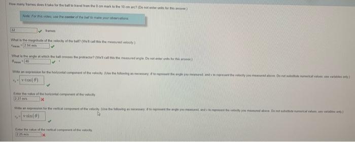 How Many Trames Does It Take For The Ball To Travel From The 0 Cm Mark To The 10 Cm Arc Do Not Enter Units For This Ans 1
