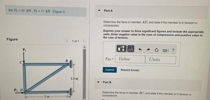 Set P 20 Kn P 17 Kn Figure 1 Figure P D 2 M 1 Of 1 1 5 M Part A Determine The Force In Member Ad And State If The 1