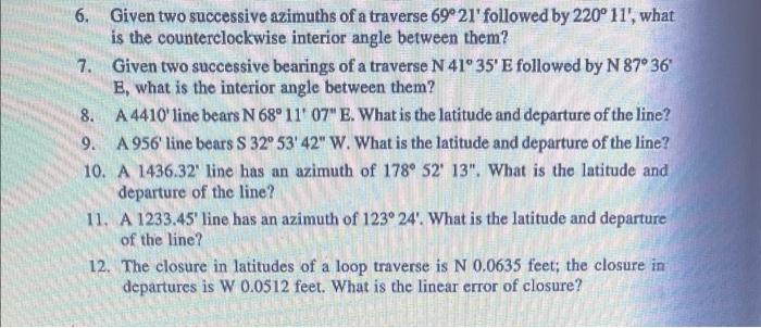 6 Given Two Successive Azimuths Of A Traverse 69 21 Followed By 220 11 What Is The Counterclockwise Interior Angle 1