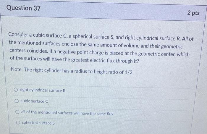 Question 36 Consider Two Spherical Surfaces S1 And S2 Both Centered At The Origin The Radius Of The Surfaces 1 And S2 2
