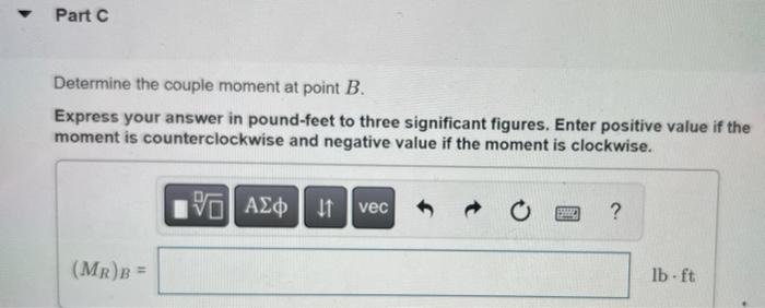 Replace The Force System Acting On The Beam By An Equivalent Resultant Force And Couple Moment At Point B Figure 1 Ta 4