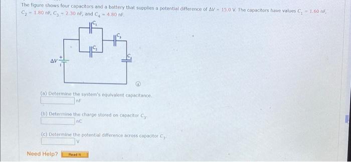 The Figure Shows Four Capacitors And A Battery That Supplies A Potential Difference Of Av 15 0 V The Capacitors Have Va 1