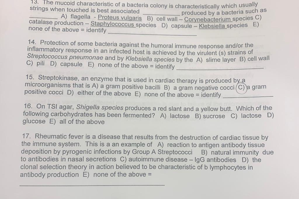13 The Mucoid Characteristic Of A Bacteria Colony Is Characteristically Which Usually Strings When Touched Is Best Asso 1
