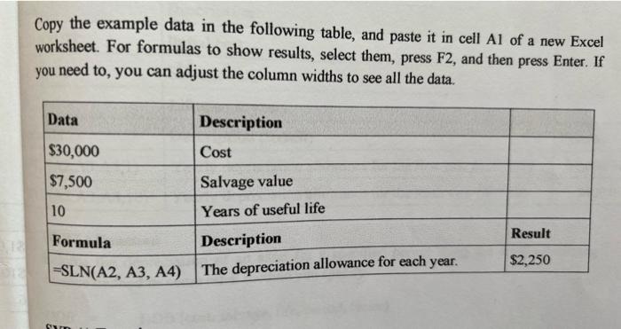 Copy The Example Data In The Following Table And Paste It In Cell Al Of A New Excel Worksheet For Formulas To Show Res 1