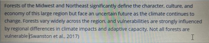 Forests Of The Midwest And Northeast Significantly Define The Character Culture And Economy Of This Large Region But F 1