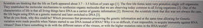 Scientists Are Thinking That The Life On Earth Appeared About 3 7 3 5 Billion Of Years Ago 1 The First Life Forms Wer 1